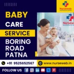 Baby Care at Home Boring Road Patna
